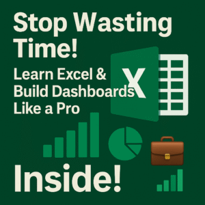 Learn excel and build dashboards like a pro